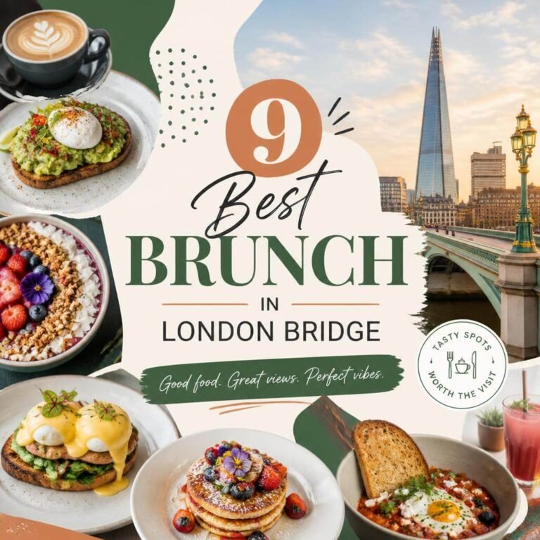 9 Best Brunch in London Bridge