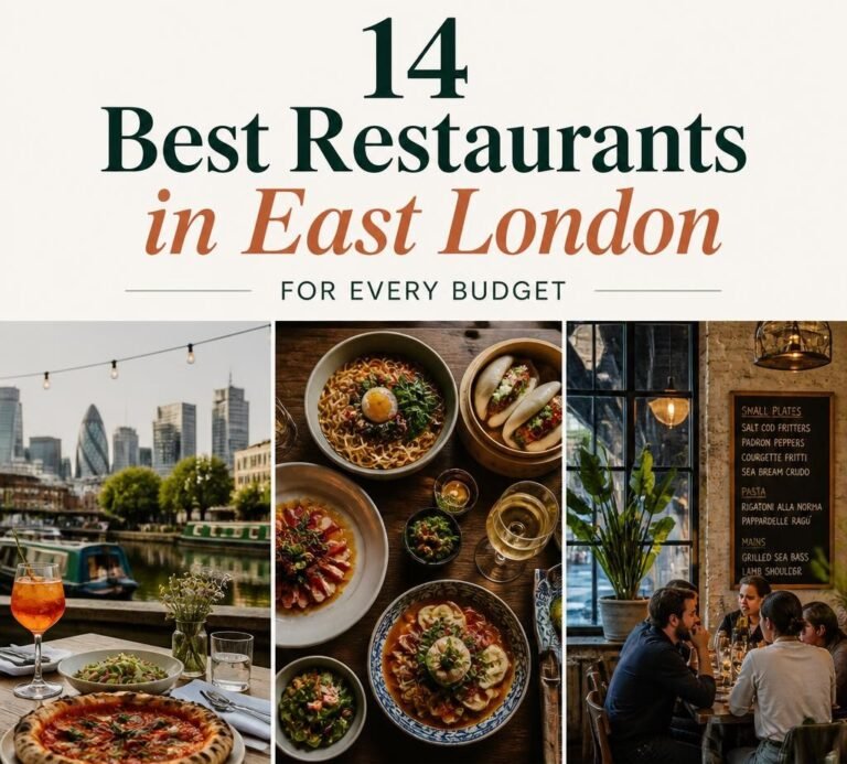 14 Best Restaurants in East London